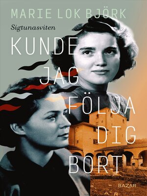 cover image of Kunde jag följa dig bort